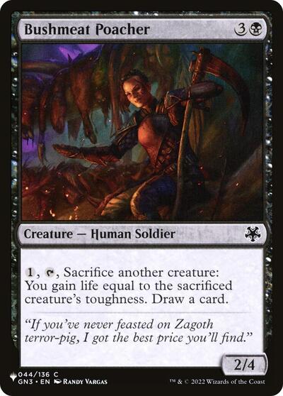 Bushmeat Poacher (The List) Light Play