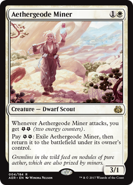 Aethergeode Miner (Aether Revolt) Heavy Play