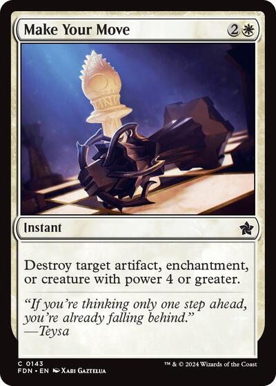 Make Your Move (Foundations) Light Play Foil