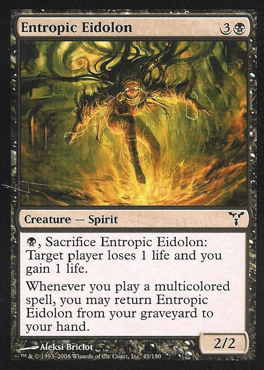 Entropic Eidolon (Dissension) Medium Play