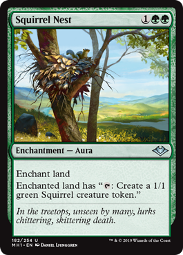 Squirrel Nest (Modern Horizons) Light Play