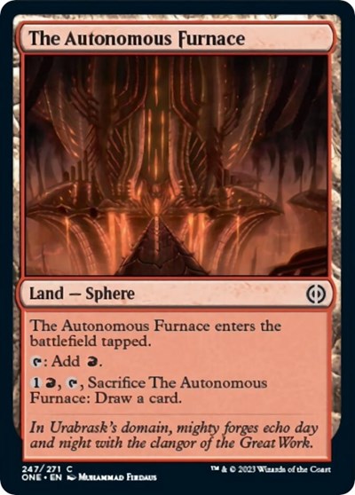 The Autonomous Furnace (Phyrexia: All Will Be One) Light Play