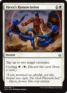 Djeru's Renunciation (Hour of Devastation) Light Play