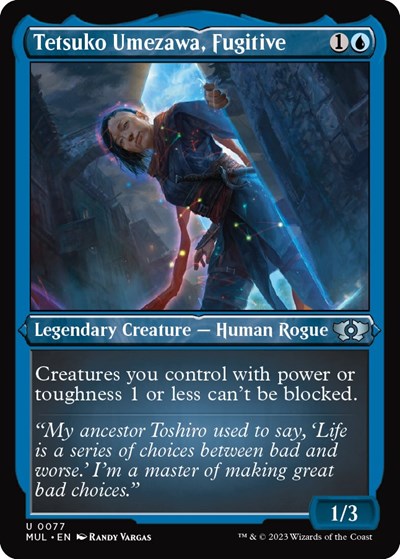 Tetsuko Umezawa, Fugitive (Foil Etched) (March of the Machine: Multiverse Legends) Light Play Foil