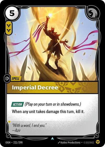 Imperial Decree (Origins) Light Play