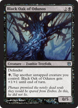 Black Oak of Odunos (Born of the Gods) Light Play