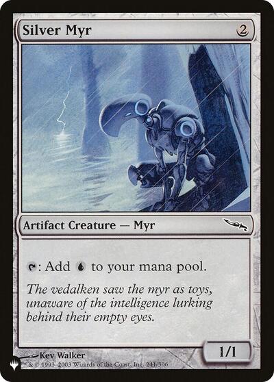 Silver Myr (The List) Light Play