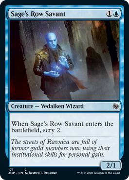 Sage's Row Savant (Jumpstart) Light Play