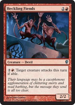 Heckling Fiends (Conspiracy) Light Play