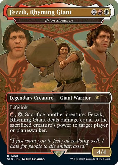 Fezzik, Rhyming Giant - Brion Stoutarm (Secret Lair) Near Mint
