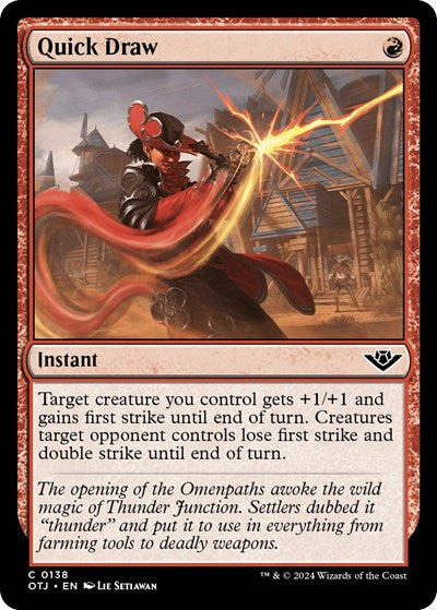 Quick Draw (Outlaws of Thunder Junction) Light Play