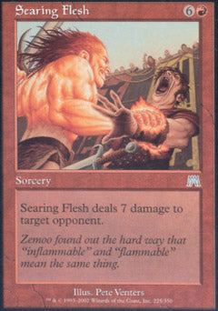 Searing Flesh (Onslaught) Light Play