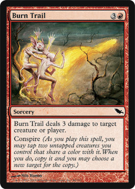 Burn Trail (Shadowmoor) Light Play