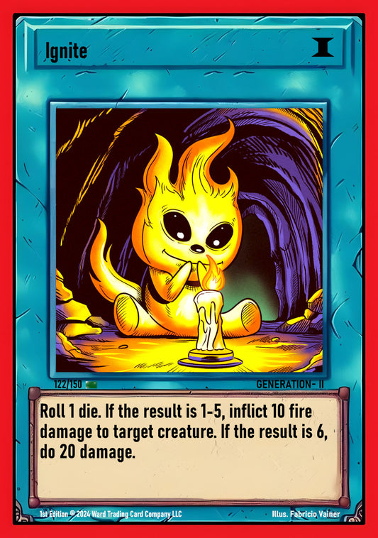 122 Ignite - Uncommon