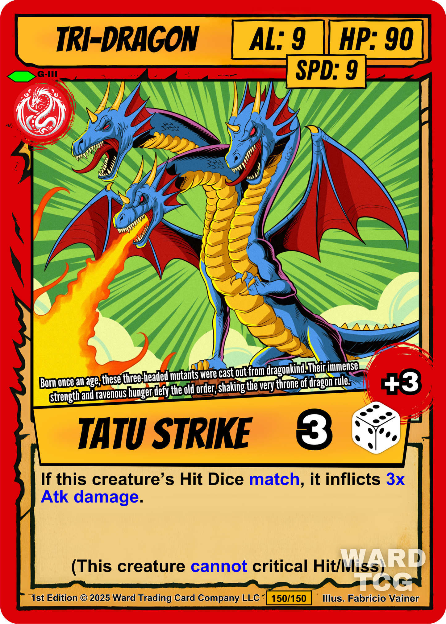 150 Tri-Dragon FOIL - Uncommon