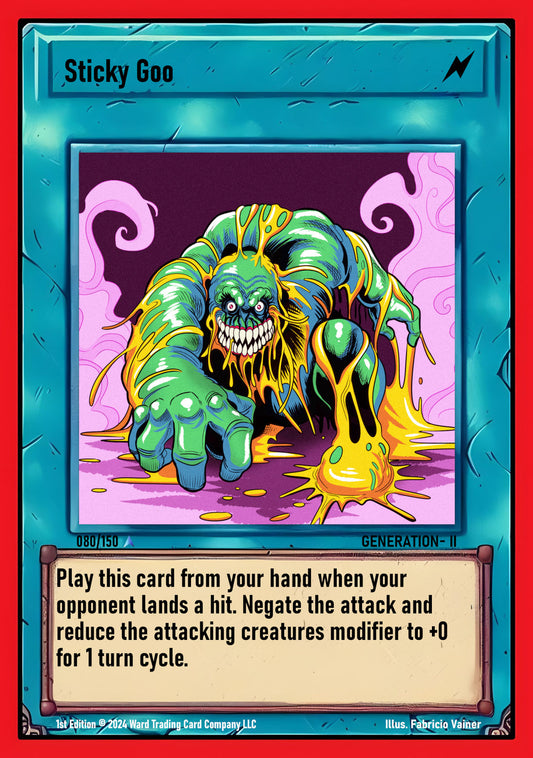 080 Sticky Goo FOIL - Rare