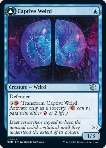 Captive Weird (March of the Machine) Light Play