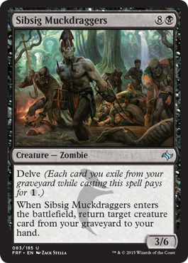 Sibsig Muckdraggers (Fate Reforged) Light Play