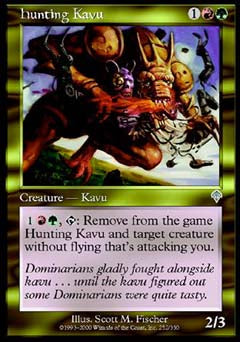 Hunting Kavu (Invasion) Light Play