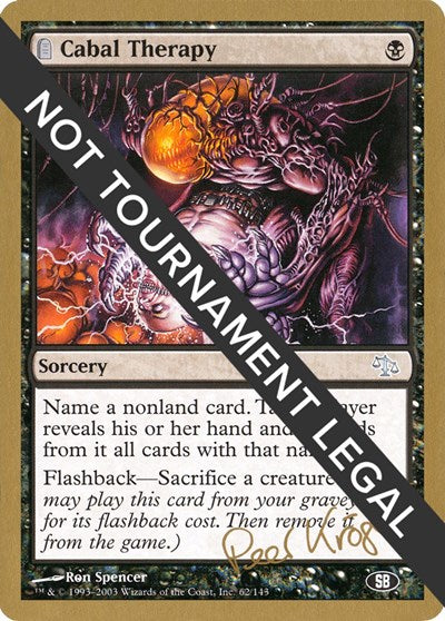 Cabal Therapy - 2003 Peer Kroger (JUD) (SB) (World Championship Decks) Medium Play