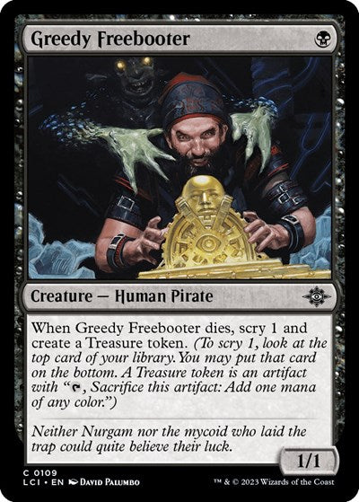Greedy Freebooter (The Lost Caverns of Ixalan) Light Play