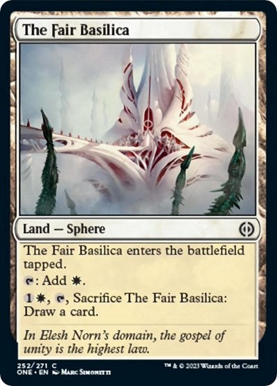 The Fair Basilica (Phyrexia: All Will Be One) Light Play