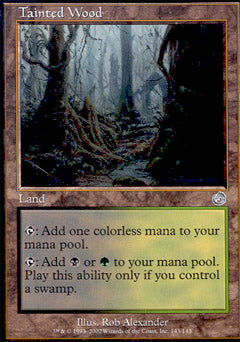 Tainted Wood (Torment) Light Play