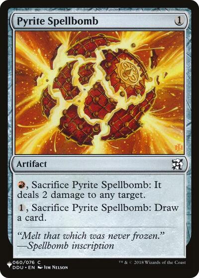 Pyrite Spellbomb (The List) Light Play