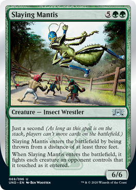 Slaying Mantis (Unsanctioned) Light Play