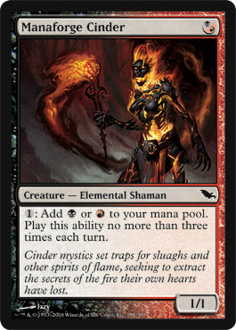 Manaforge Cinder (Shadowmoor) Medium Play
