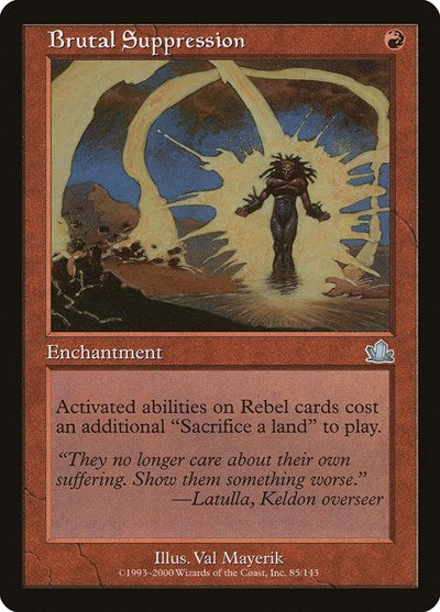 Brutal Suppression (Prophecy) Light Play