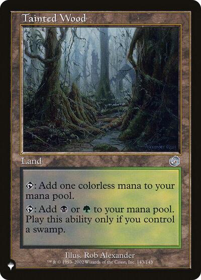 Tainted Wood (The List) Light Play