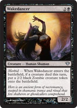 Wakedancer (Dark Ascension) Light Play