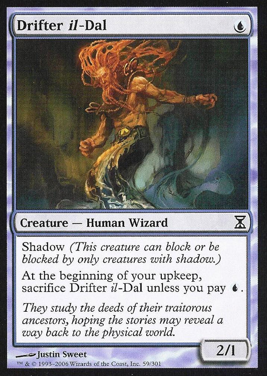 Drifter il-Dal (Time Spiral) Medium Play