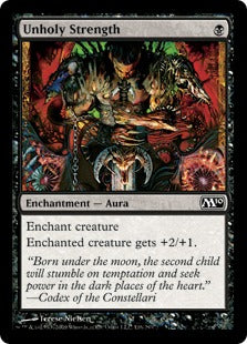 Unholy Strength (Magic 2010 Core Set) Light Play