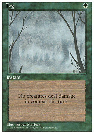 Fog (4th Edition) Light Play