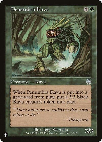 Penumbra Kavu (The List) Light Play