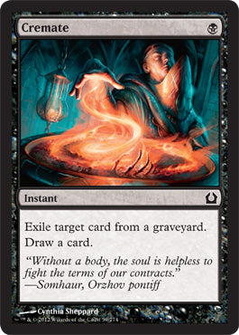 Cremate (Return to Ravnica) Light Play Foil