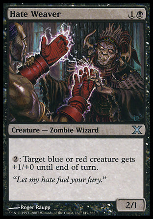 Hate Weaver (10th Edition) Light Play