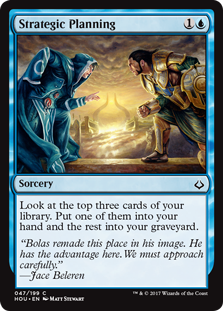 Strategic Planning (Hour of Devastation) Light Play