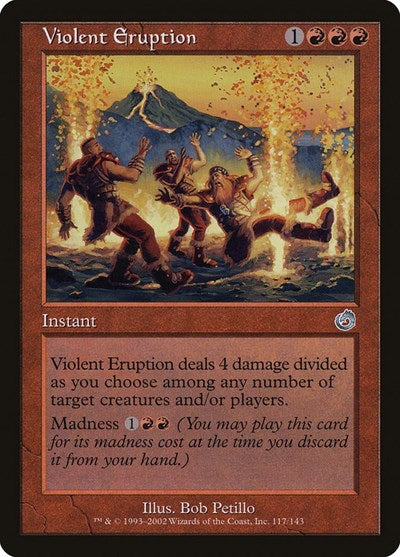 Violent Eruption (Torment) Medium Play
