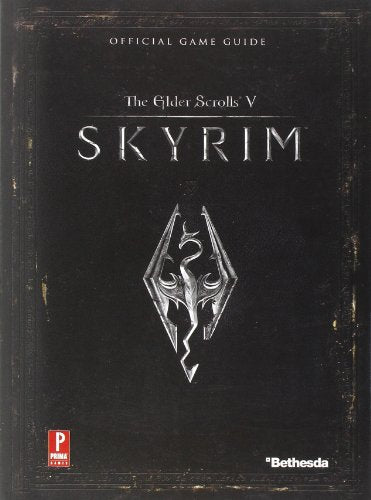 The Elder Scrolls V: Skyrim Official Game Guide